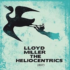 Lloyd Miller & the Heliocentrics [12 inch Analog]