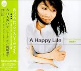 A Happy Life