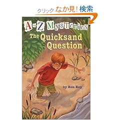 A to Z Mysteries: The Quicksand Question (A Stepping Stone Book(TM))