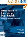 Introduction to International Legal English Student's Book with Audio CDs (2): A Course for Classroom or Self-Study Use