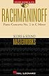 Rachmaninoff: Piano Concerto No. 2 in C Minor Op. 18 (Score & Sound Masterworks)
