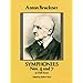 Bruckner: Symphonies Nos. 4 and 7 in Full Score