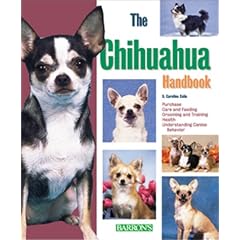 The Chihuahua Handbook (Barron's Pet Handbooks)