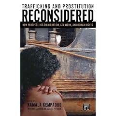 【クリックでお店のこの商品のページへ】Trafficking And Prostitution Reconsidered： New Perspectives On Migration， Sex Work， And Human Rights (Transnational Feminist Studies) [ペーパーバック]