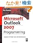 Microsoft Outlook 2007 Programming: Jumpstart for Power Users and Administrators