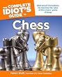 The Complete Idiot's Guide to Chess, 3rd Edition