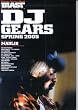 BLAST presents DJ GEARS SPRING 2005 (Shinko music mook)