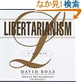 Libertarianism: A Primer, Library Edition