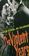 Violent Years [VHS] [Import]