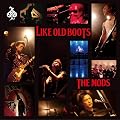 LIKE OLD BOOTS