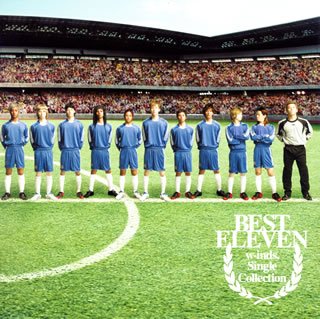  w-inds.Single Collection“BEST ELEVEN”