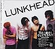 ENTRANCE~BEST OF LUNKHEAD age 18-27~