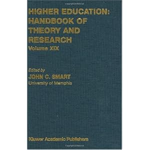 【クリックでお店のこの商品のページへ】Higher Education： Handbook of Theory and Research： Volume XIX