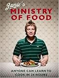 [Book] Jamie's Ministry of Food: Anyone Can Learn to Cook in 24 Hours