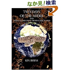 【クリックでお店のこの商品のページへ】Two Days of the Adder: And Other Stories from Around the World