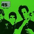 The 45's