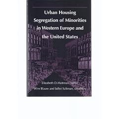 Urban Housing Segregation of Minorities in Western Europe and the United States