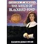 The Witch of Blackbird Pond (Yearling Newbery) Elizabeth George Speare