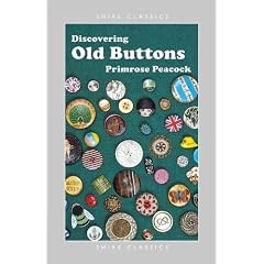 Discovering Old Buttons (Shire Discovering)
