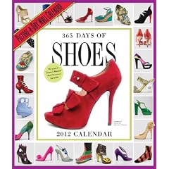 365 Days of Shoes 2012 Calendar (Wall Calendar)