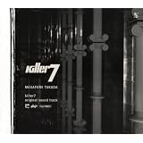 Killer 7 Original Sound Track�Q�[���E�~���[�W�b�N�ɂ��