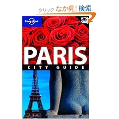 Lonely Planet Paris: City Guide