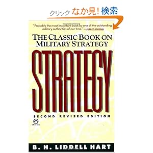 【クリックでお店のこの商品のページへ】Strategy: Second Revised Edition: Hart B. H. Liddell: 洋書