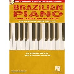 Brazilian Piano - Choro, Samba, and Bossa Nova (Hal Leonard Keyboard Style)
