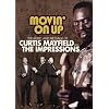 Movin on Up: Music & Message of Curtis Mayfield [DVD] [Import]