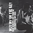 Mutiny on the Bay