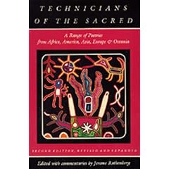 Technicians of the Sacred: A Range of Poetries from Africa, America, Asia, Europe and Oceania