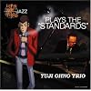 LUPIN THE THIRD�uJAZZ�v~PLAYS THE STANDARDS~