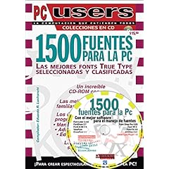 【クリックで詳細表示】1500 Fuentes Para LA PC En Las Mejores True Type Fonts： Las Mejores Fonts True Type Seleccionadas Y Clasificadas [ペーパーバック]
