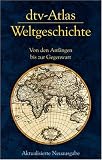 [Book] dtv-Atlas Weltgeschichte: Von den Anfängen bis zur Gegenwart