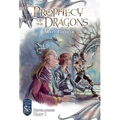Prophecy of the Dragons (Knights of the Silver Dragon)