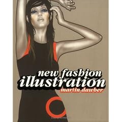 New Fashion Illustration (New Illustration Series)