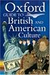 Oxford Guide to British and American Culture for Learner's of English