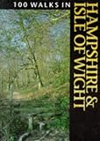 [Book] 100 Walks in Hampshire and Isle of Wight