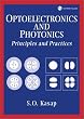 Optoelectronics and Photonics: Principles and Practices