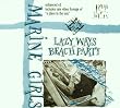 Lazy Ways/Beach Party