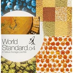 �{�i�C�� MIX CD WORLD STANDARD NO.4-A Tatsuo Sunaga Live Mix-