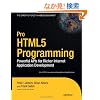 Pro HTML5 Programming: Powerful APIs for Richer Internet Application Development