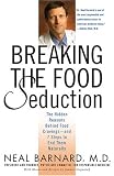 [Book] Breaking the Food Seduction: The Hidden Reasons Behind Food Cravings and 7 Steps to End Them