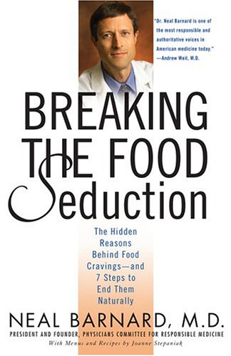  Breaking the Food Seduction: The Hidden Reasons Behind Food Cravings and 7 Steps to End Them