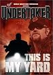 Wwf: Undertaker - This Is My Yard [DVD] [Import]