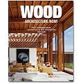Wood Architecture Now!: Holz - Architektur Heute!/ L'architecture En Bois D'aujourd'hui!