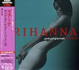 [CD]リアーナ グッド・ガール・ゴーン・バッド+3(期間限定特別価格)