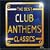 The Best Club Anthems Classics
