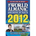 The World Almanac and Book of Facts 2012