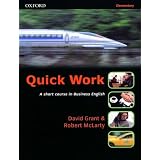 Quick Work: Student's Book Elementary levelDavid Grant�ɂ��